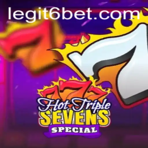 Exploring the Thrill of HotTripleSevensSpecial with 6BET